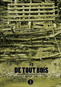 DE TOUT BOIS : NA 9. REVUE DE LUTTE CONTRE LE CENTER PARCS DE ROYBON