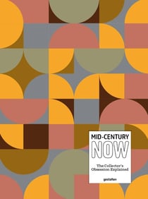 Mid-century now - the collector's obsession explained