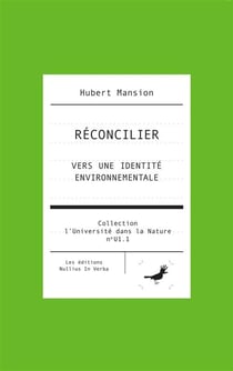 Reconcilier : vers une identite environnementale