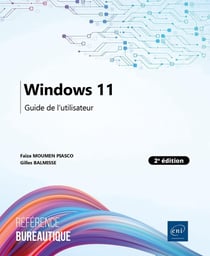 Windows 11 - guide de l'utilisateur (2e edition)