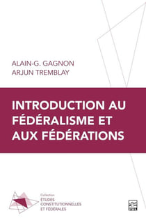 Introduction au federalisme et aux federations