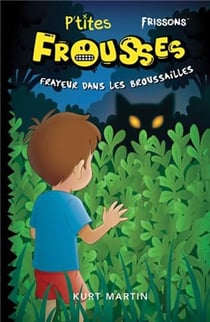 Frayeur dans les broussailles