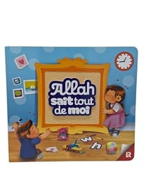 Allah sait tout de moi