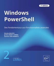 Windows powershell - coffret de 2 livres : des fondamentaux aux fonctionnalites avancees (3e edition