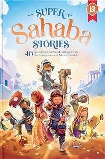 Petites histoires de sahaba