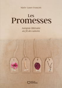 Les Promesses : Autopsie littéraire au fil des saisons