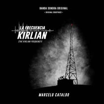 La Frecuencia Kirlian (Banda Sonora Original) - Vinyle