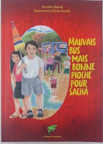 MAUVAIS BUS MAIS BONNE PIOCHE POUR SACHA