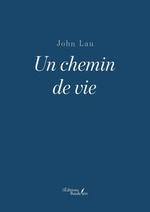 Un chemin de vie