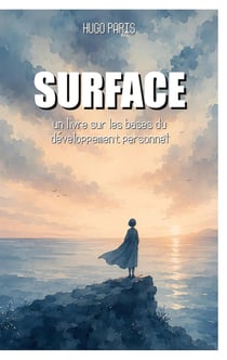 Surface : un livre sur les bases du développement personnel