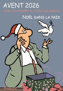 Avent 2026 pour les cancres à l'école des saints : Un noël de paix