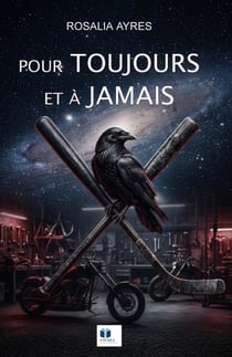 Pour toujours et a jamais