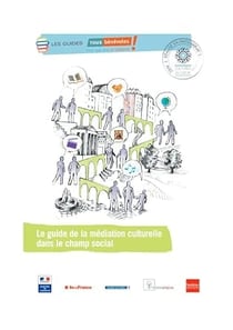 Le guide de la mediation culturelle dans le champ social