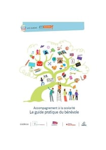 Accompagnement a la scolarite. le guide pratique du benevole