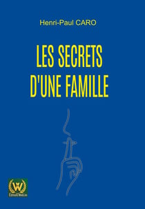 Les secrets d'une famille