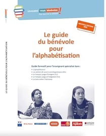 Le guide du benevole pour l'alphabetisation (edition 2025)