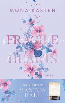 Fragile hearts Tome 1