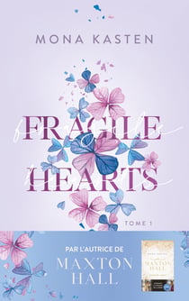 Fragile hearts Tome 1