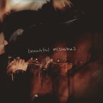 Beautiful Mistakes