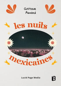 Les nuits mexicaines