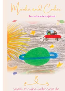 Menka and Cookie : Two extraordenary friends