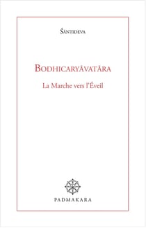 Bodhicaryavatara la marche vers l'eveil 2nd edition