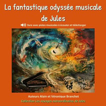 La fantastique odyssee musicale de jules - illustrations, couleur