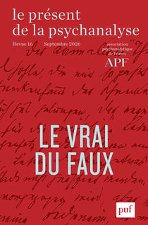 Le présent de la psychanalyse VOL. 16 (2026-2)