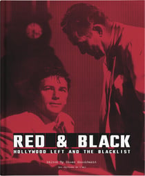 Red & Black : Hollywood Left and The Blacklist