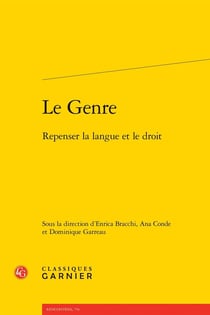 Le Genre : Repenser la langue et le droit