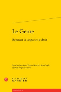Le Genre : Repenser la langue et le droit