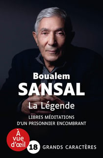 La Légende : Libres méditations d'un prisonnier encombrant