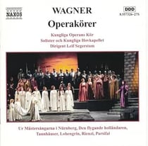 Wagner: Grosse Opernchöre