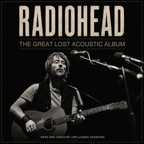 The Great Lost Acoustic Album - Rare And Obscur Unplugged Sessions Radio Broadcast 1995/1996