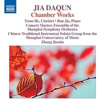 Jia Daqun: Chamber Works