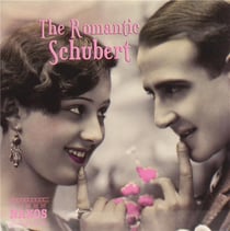 The Romantic Schubert
