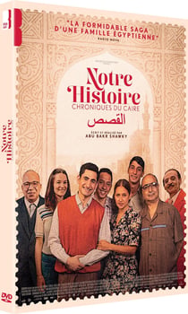 Notre histoire : Chroniques du Caire