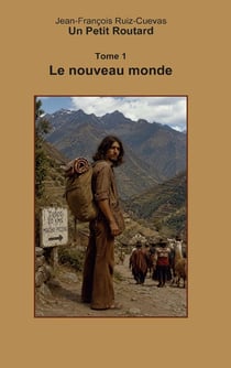 Un petit routard - le nouveau monde