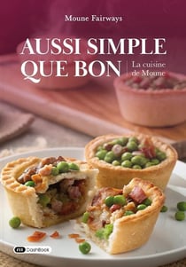 Aussi simple que bon : La cuisine de Moune