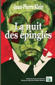 La nuit des épinglés