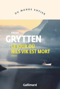 Le jour où Nils Vik est mort