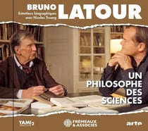 Un philosophe des sciences : Entretiens biographiques avec Nicolas Truong