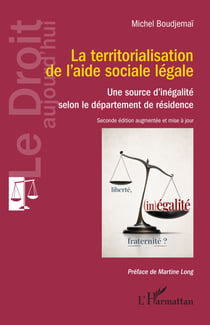 La territorialisation de l'aide sociale légale : Une source d'inégalité selon le département de résidence