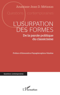 L'usurpation des formes : De la parole politique du classicisme
