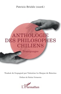 Anthologie des philosophes chiliens : Témoignages