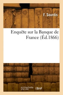 Enquete sur la banque de france