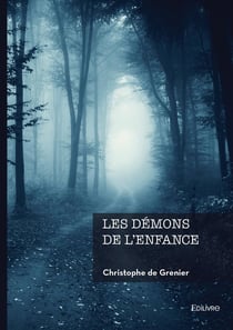 Les demons de l'enfance