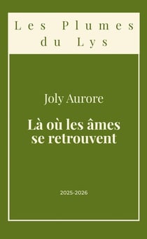 La ou les ames se retrouvent