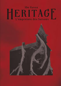 Heritage - l'empreinte des saisons