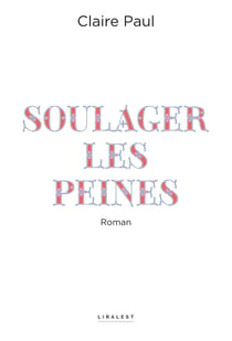 Soulager les peines